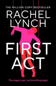 First Act By Lynch, Rachel