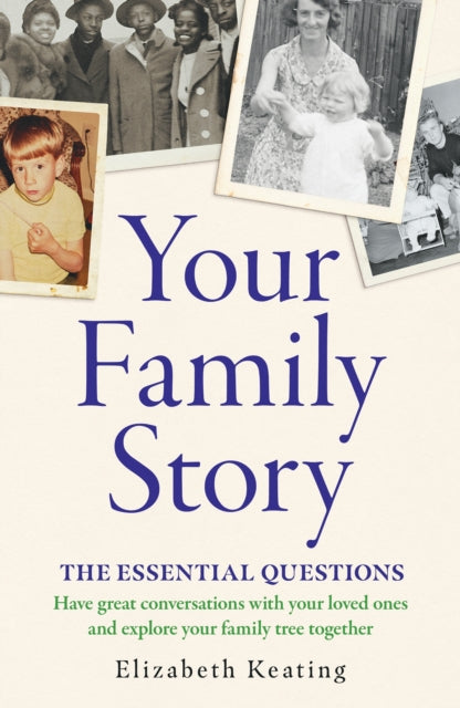 Your Family Story By Keating, Elizabeth