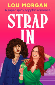 Strap In By Morgan, Lou