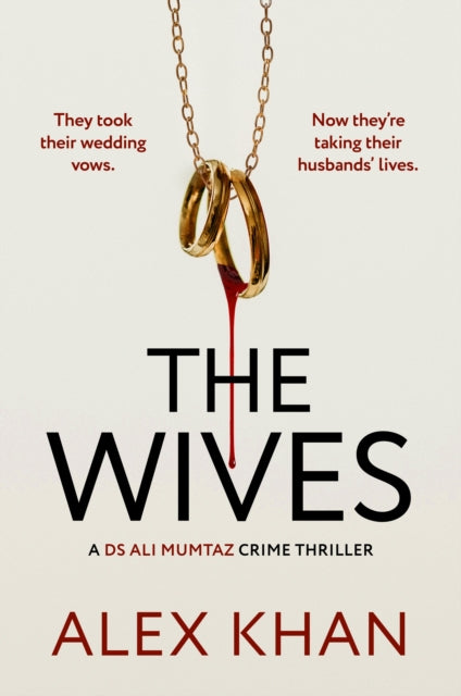 Wives By Khan, Alex