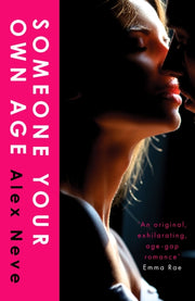 Someone Your Own Age By Neve, Alex