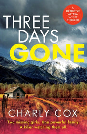 Three Days Gone By Cox, Charly