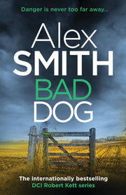 Bad Dog By Smith  Alex