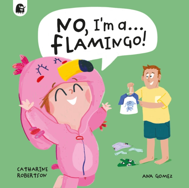 No Im A Flamingo