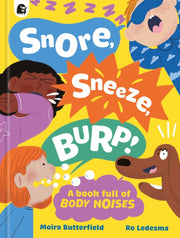 Snore Sneeze Burp