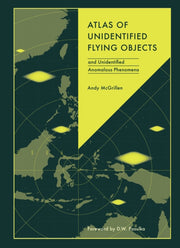Atlas Of Unidentified Flying Objects