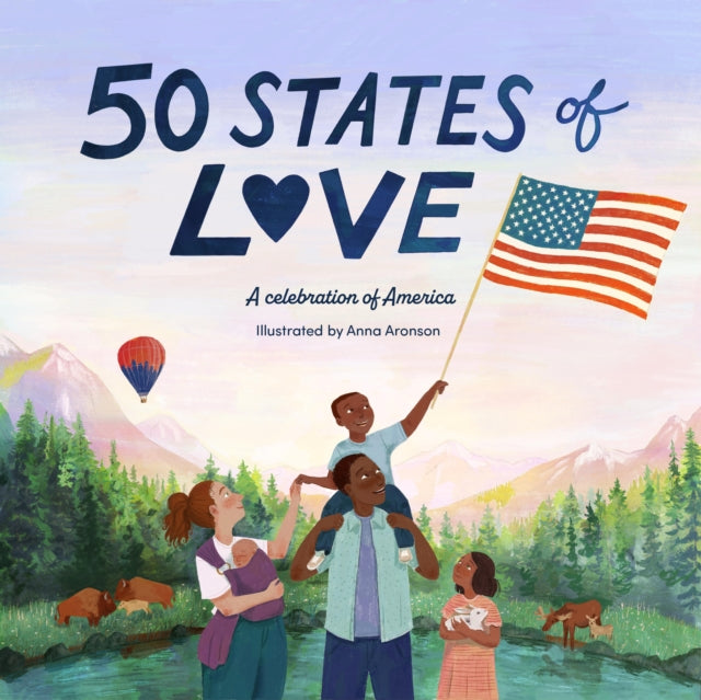 50 States Of Love By Aronson, Anna (ills)