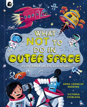 You Cant Do Anything In Outer Space By Anna Crowley Redding