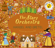 Story Orchestra Hansel/gretel Sound Book By Courtney-tickle, J