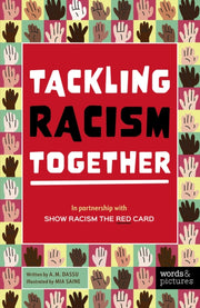 Show Racism The Red Card By Mrs. A. M. Dassu