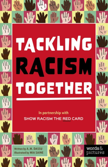 Show Racism The Red Card By Mrs. A. M. Dassu