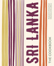 Sri Lanka The Cookbook