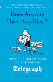 Does Anyone Have Any Idea By Moore, Kate