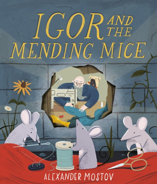 Igor & The Mending Mice