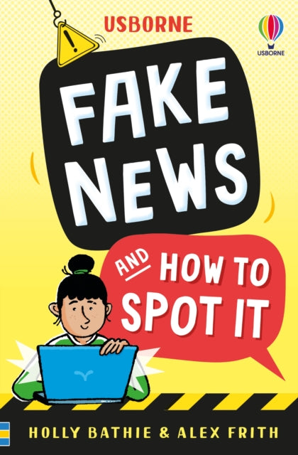 Fake News & How To Spot It By Bathie, Holly