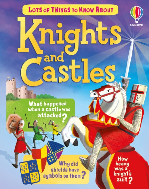 Lots Of Things To Know/knights & Castles By Cowan, Laura