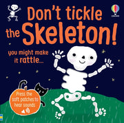 Dont Tickle The Skeleton