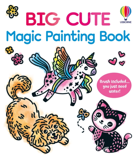 Big Cute Magic Painting Book By Wheatley, Abigail