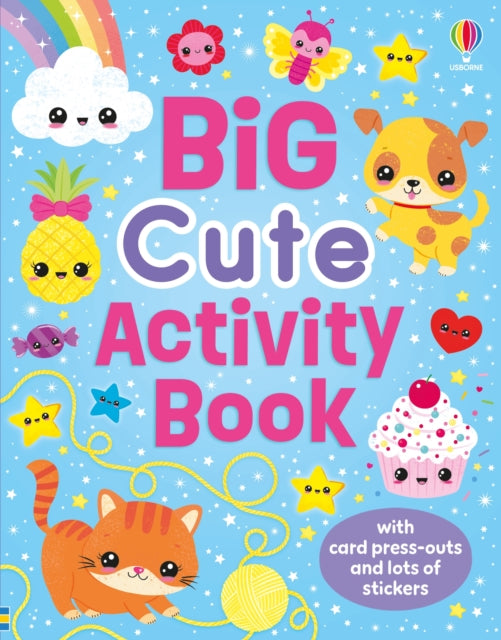 Big Cute Activity Book By Kirsteen Robson