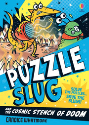 Puzzle Slug & The Cosmic Stench Of Doom By Whatmore, Candice