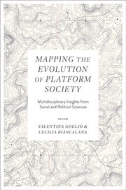 Mapping The Evolution Of Platform Societ