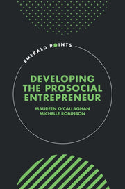 Developing The Prosocial Entrepreneur