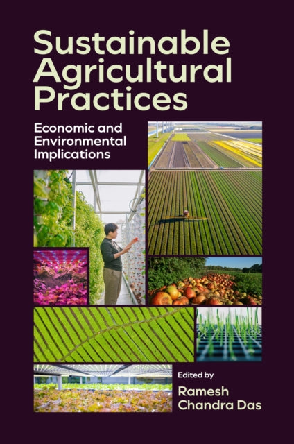 Sustainable Agricultural Practices By Das, Ramesh Chandra