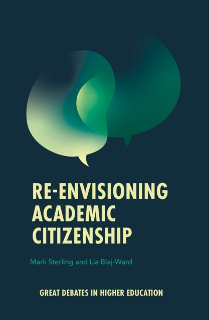 Re Envisioning Academic Citizenship