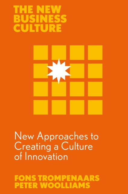 New Approaches To/culture Of Innovation By Trompenaars, Fons