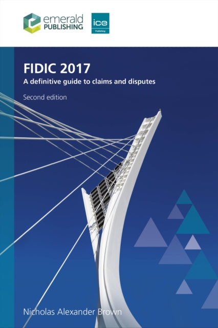 Fidic 2017 A Definitive Guide To Claims
