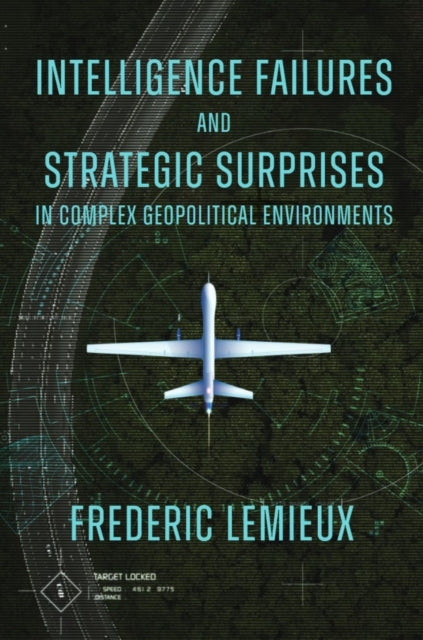 Intelligence Failures And Strategic Sur