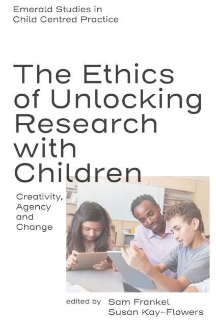 Ethics Of Unlocking Research With Childr