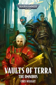 Vaults Of Terra The Omnibus By Wraight, Chris