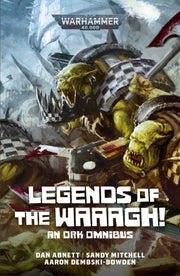 Legends Of The Waaagh