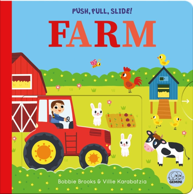 Push Pull Slide Farm