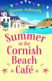 Summer At The Cornish Beach Cafe