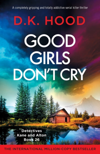Good Girls Don't Cry: A Completely Gripp