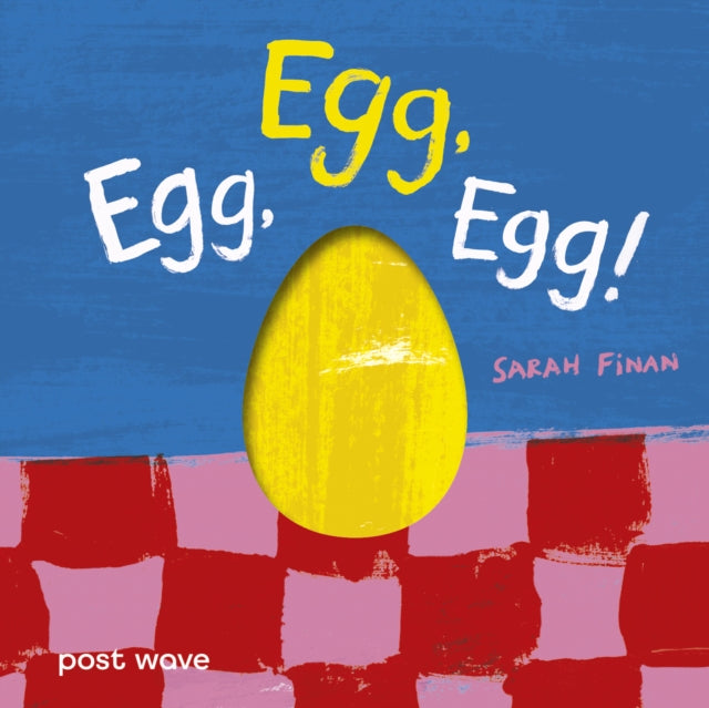 Egg Egg Egg