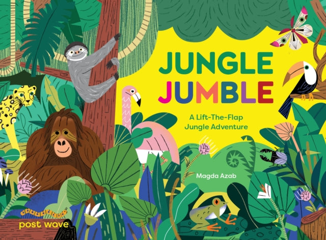 Jungle Jumble Lift The Flap Jungle Adven