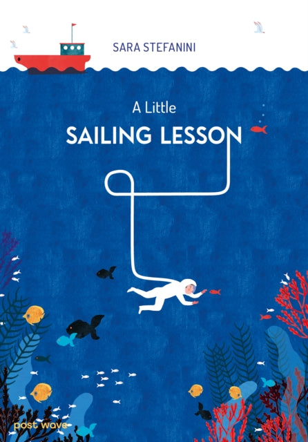 A Little Sailing Lesson By Stefanini  Sara