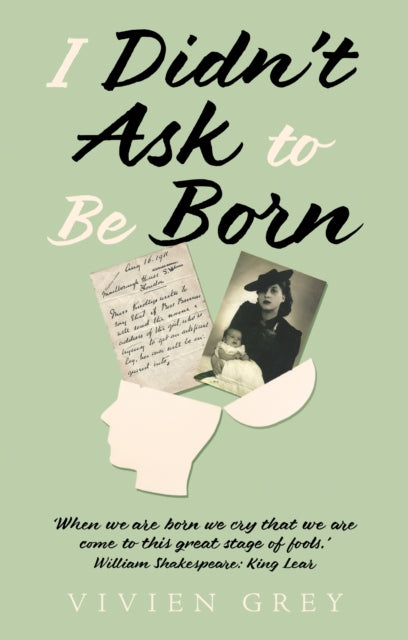 I Didn Ask To Be Born