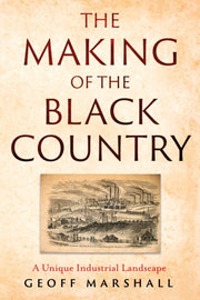Making Of The Black Country
