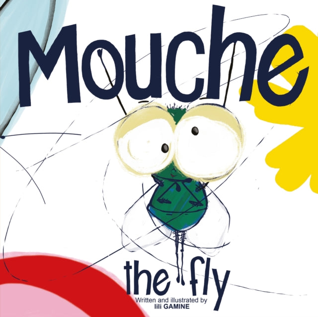 Mouche The Fly