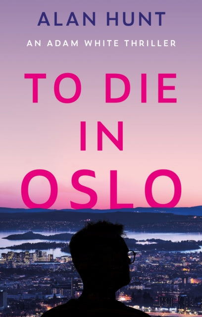 To Die In Oslo