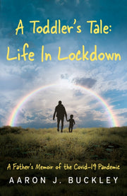 Toddlers Tale Life In Lockdown