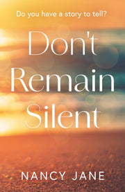 Dont Remain Silent