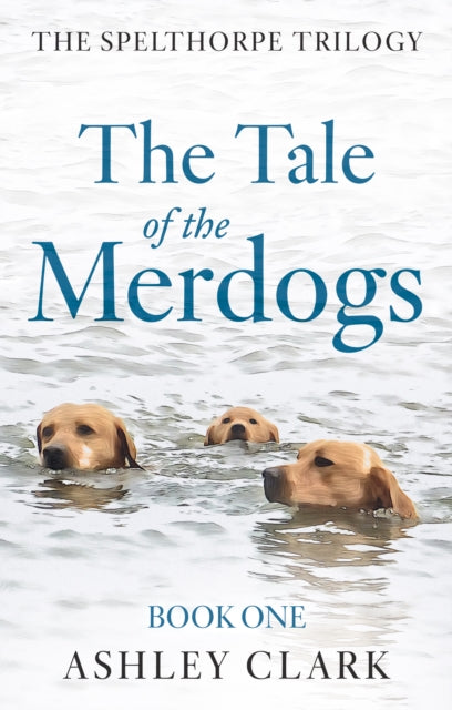 The Tale Of The Merdogs