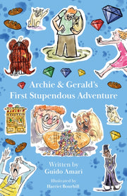 Archie Gerald S First Stupendous Adve
