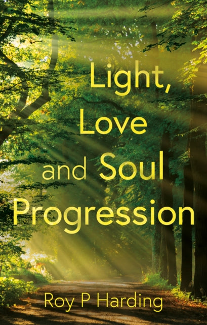 Light Love And Soul Progression