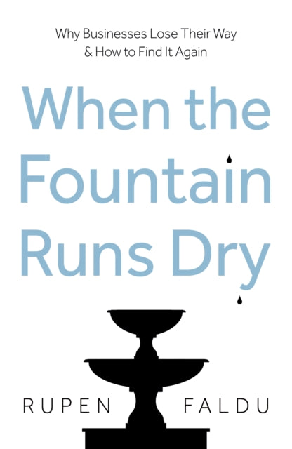 When The Fountain Runs Dry